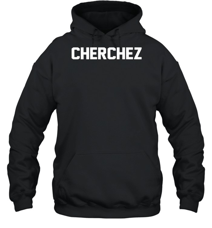 Cherchez Doksan shirt Unisex Hoodie