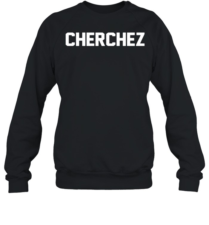 Cherchez Doksan shirt Unisex Sweatshirt