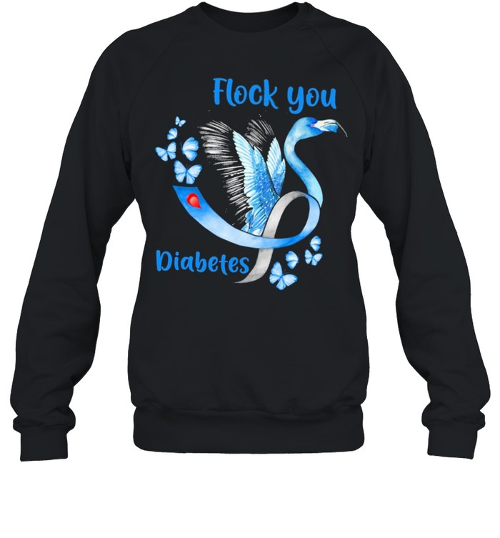 Flamingo Flock You Diabetes shirt Unisex Sweatshirt