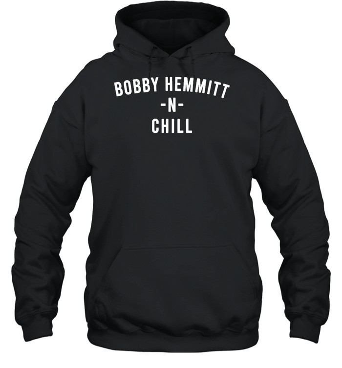 ricka el bey xI bobby hemmitt n chill shirt Unisex Hoodie