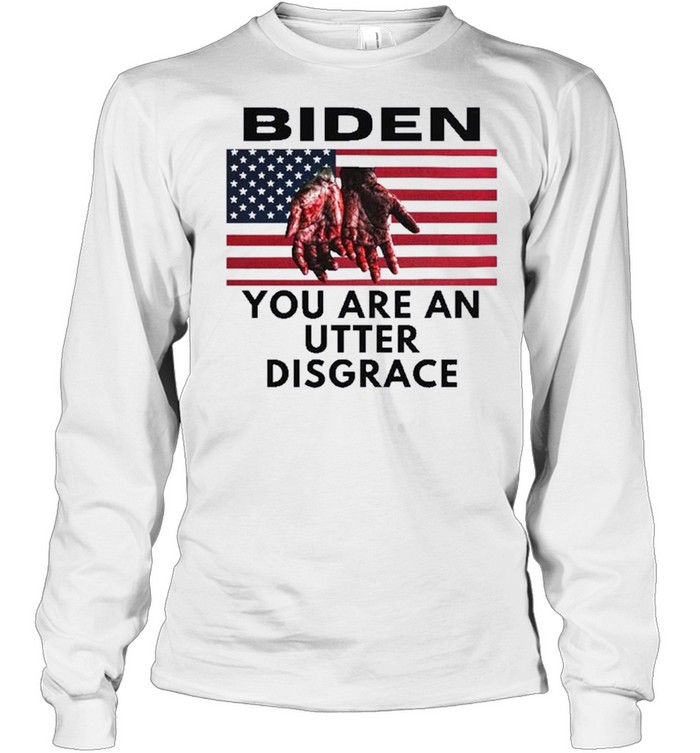 Biden has blood on his hands Tee Long Sleeved T-shirt