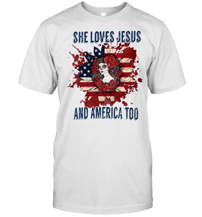 Flower Girl She Loves Jesus And America Too T-shirt