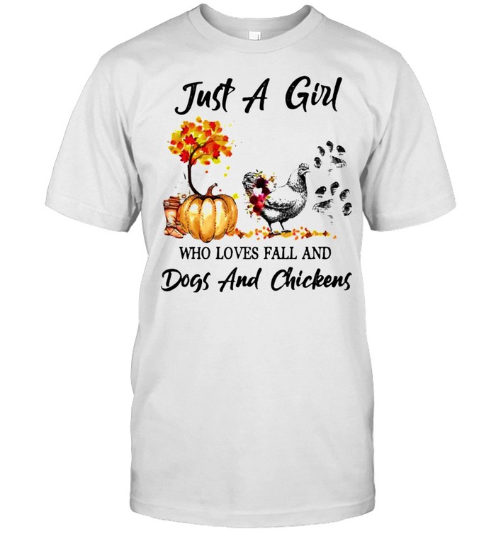 Just a girl who loves fall and dogs and chickens shirt Classic Men's T-shirt