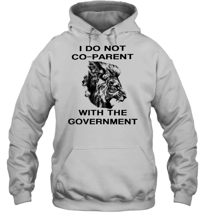 Trump I do not co-parent with the government shirt Unisex Hoodie