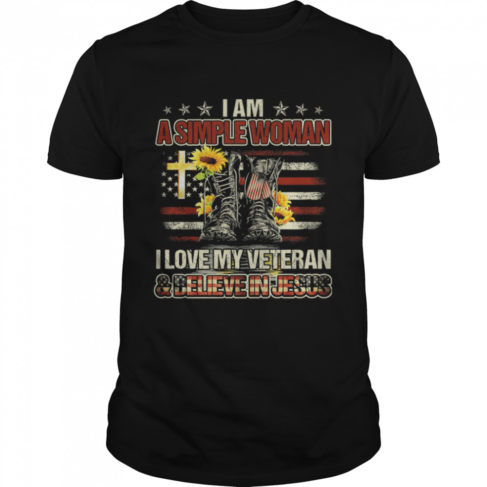 I Am A Simple Woman I Love My Veteran And Believe In Jesus American shirt Classic Men's T-shirt
