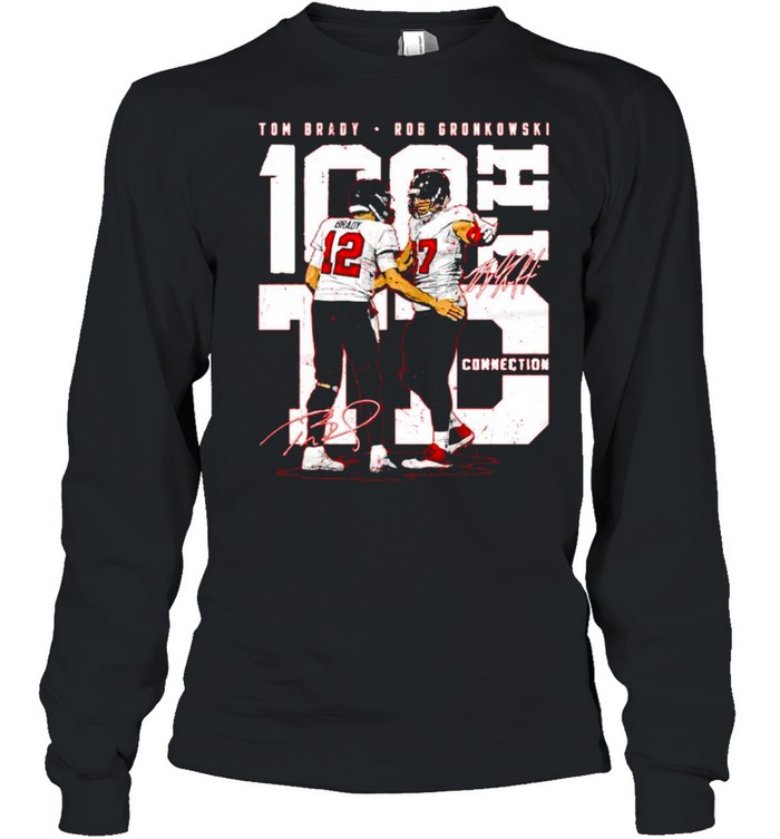 Tom brady and rob gronkowski 100th td connection signatures shirt, hoodie,  sweater, long sleeve and tank top