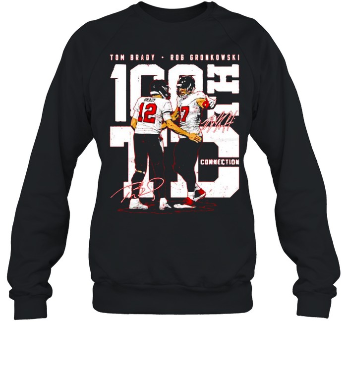 Tom brady and rob gronkowski 100th td connection signatures shirt, hoodie,  sweater, long sleeve and tank top