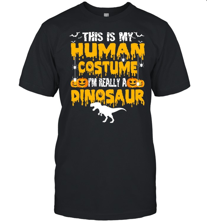Holiday 365 Halloween My Human Costume I’m Really A Dinosaur shirt Classic Men's T-shirt