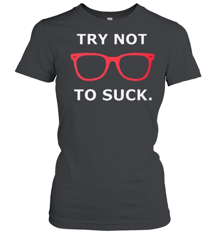 Joe Maddon Try Not To Suck Kanji T-Shirt For Unisex 