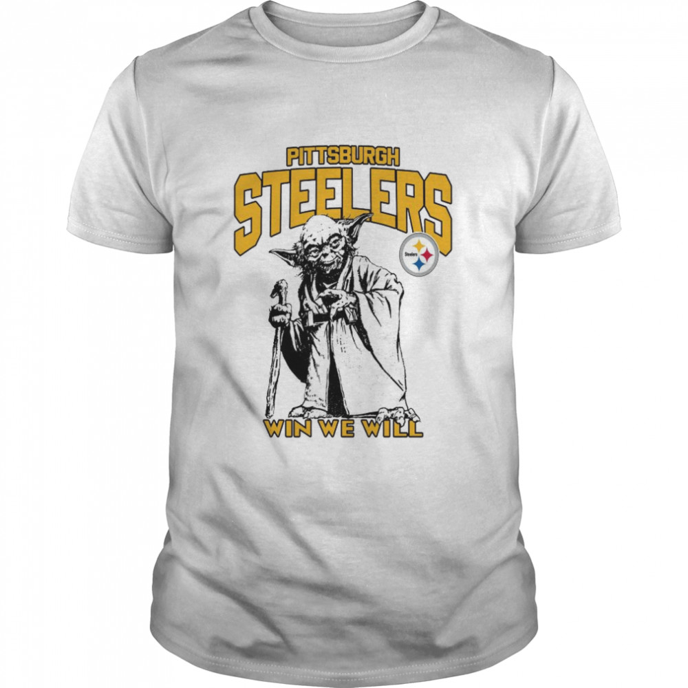 Pittsburgh Steelers Star Wars Yoda Win We Will T- shirt, hoodie