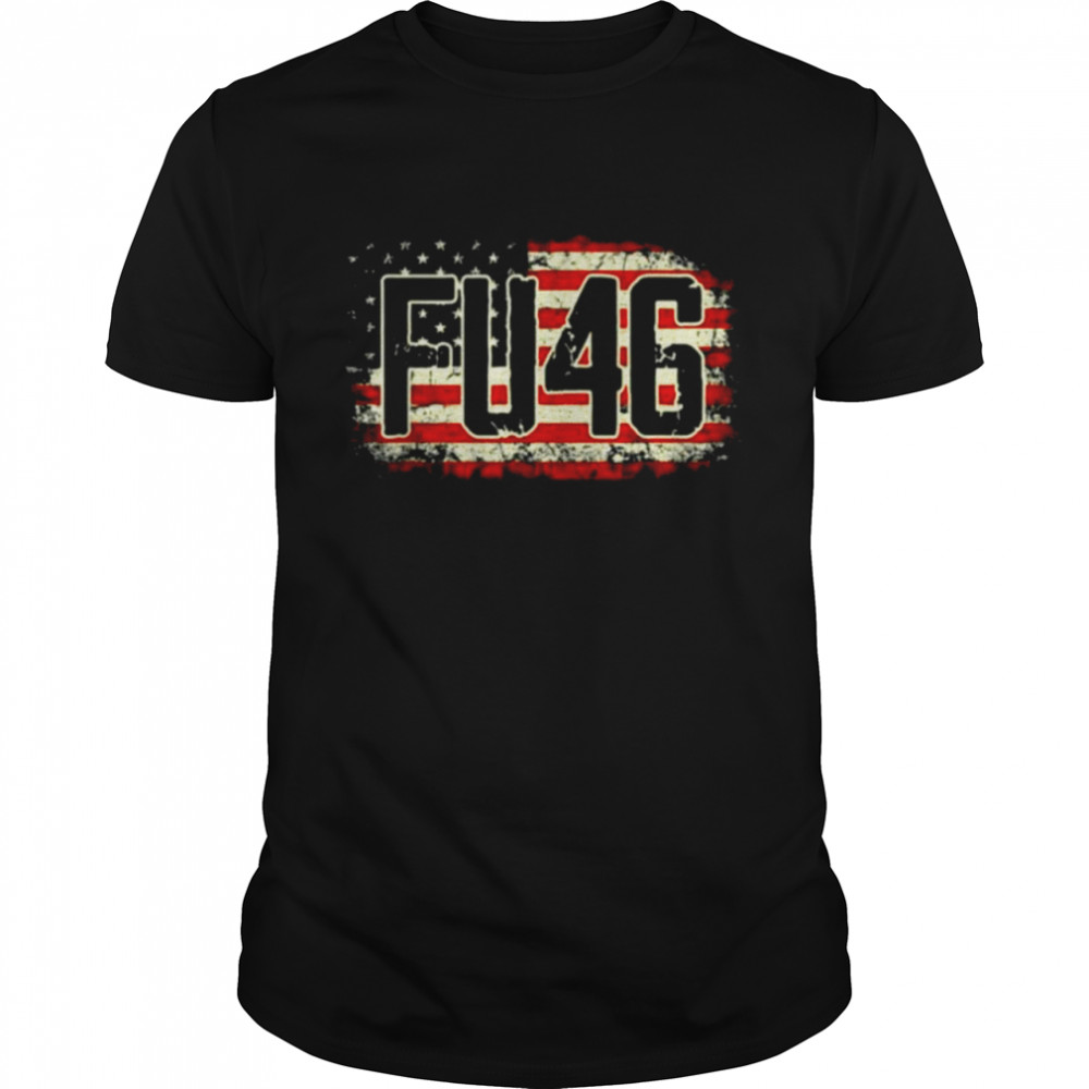 Fu46 vintage old American flag biden Patriots fu46 shirt Classic Men's T-shirt
