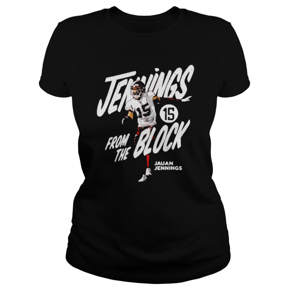 San Francisco 49ers Jauan Jennings from the block shirt Classic Women's T-shirt