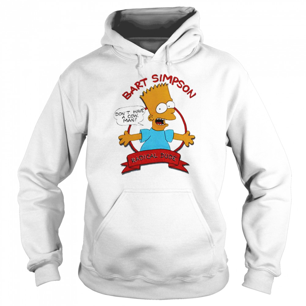 The Simpsons Bart Simpson Don't Have A Cow Man Sudadera 