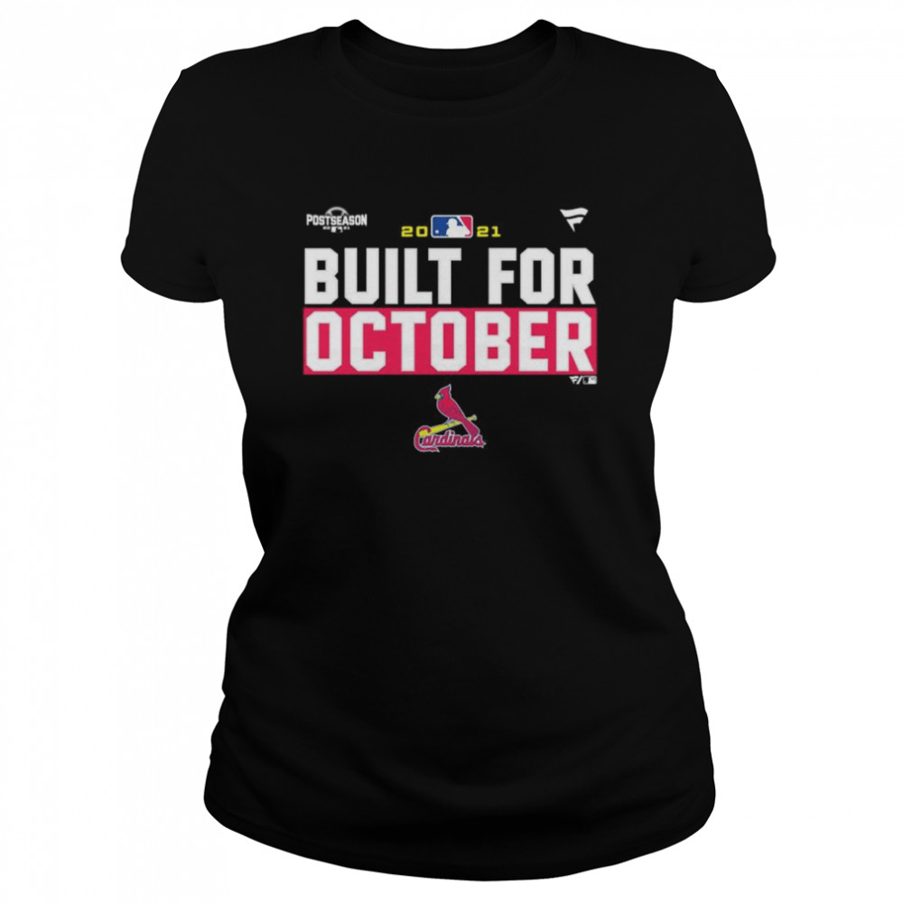 St. Louis Cardinals 2021 postseason built for October shirt Classic Women's T-shirt