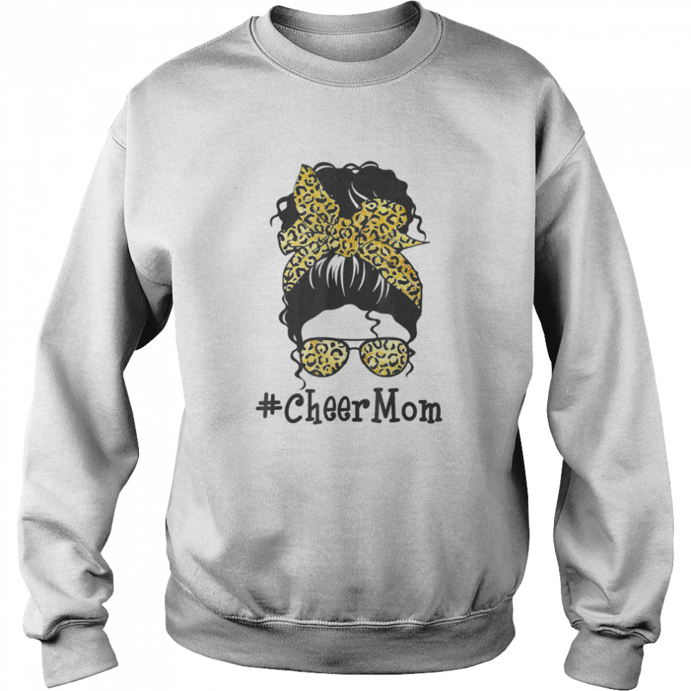 Cheer Mom Leopard Messy Bun Cheerleader Mothers Day shirt Unisex Sweatshirt