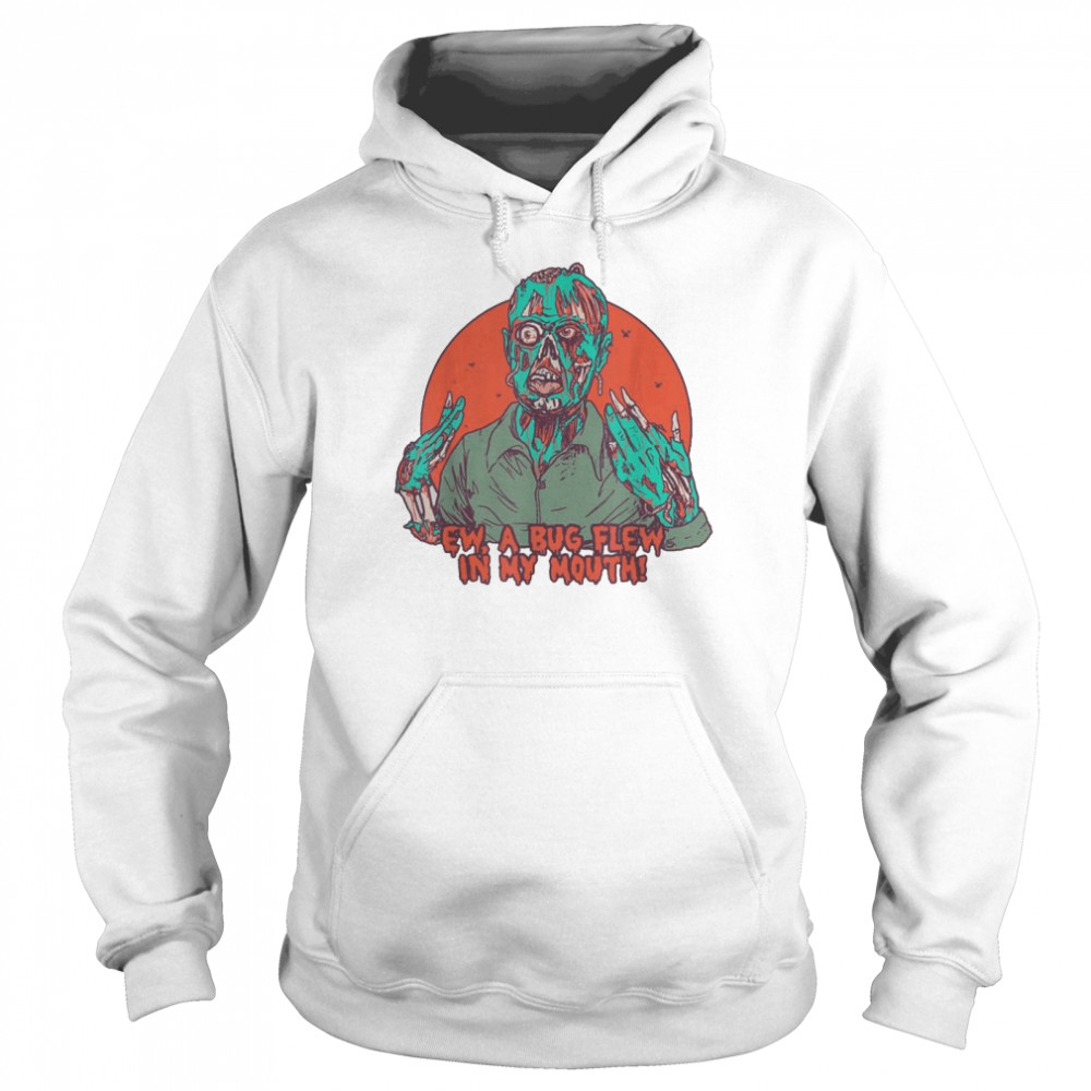 Ew A Bug Zombie Halloween shirt Unisex Hoodie