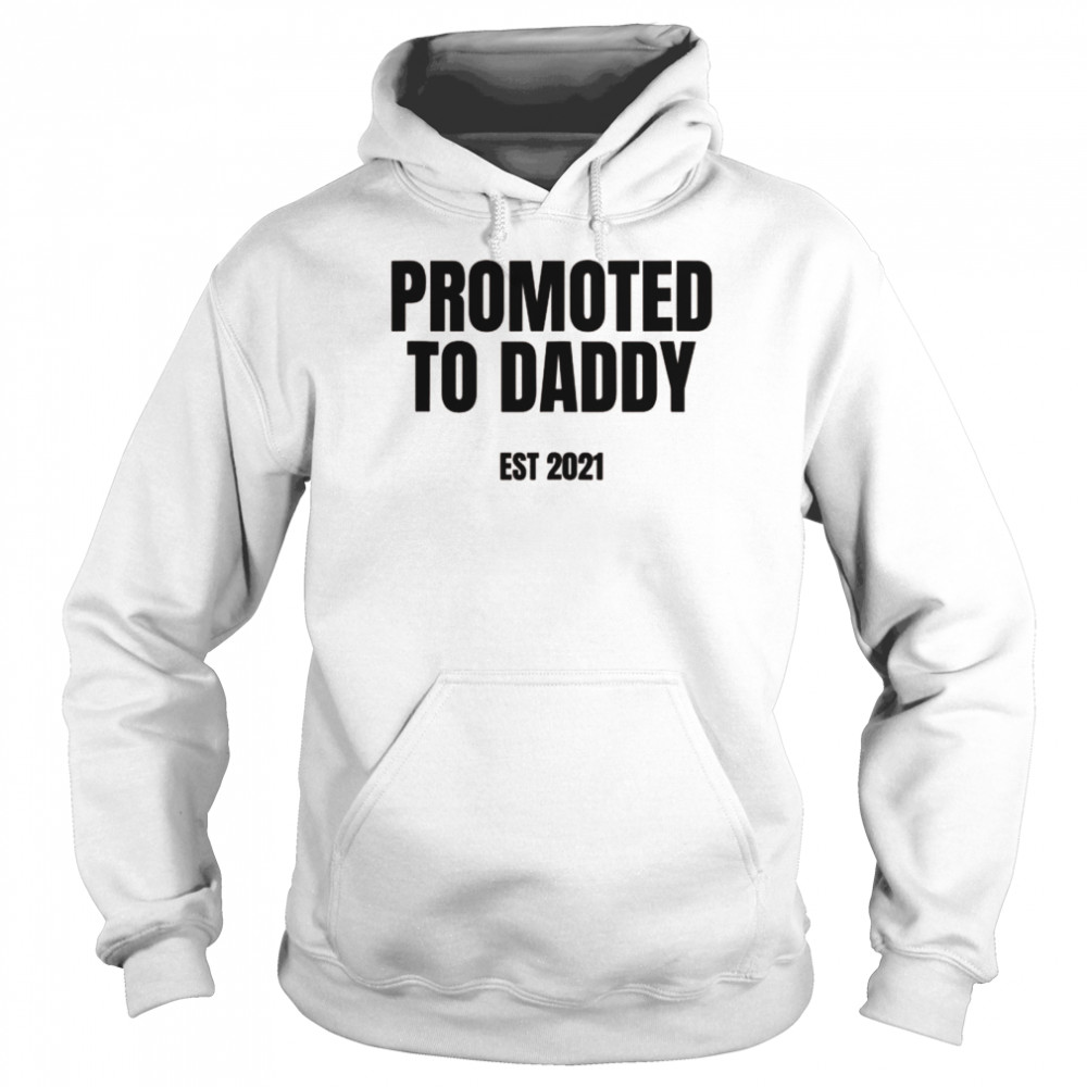 Mens Promoted to Daddy New Dad Unisex Hoodie