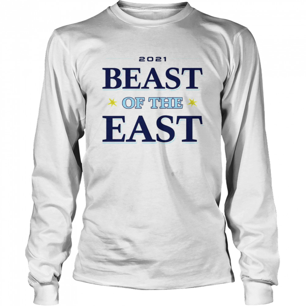 Tampa Bay Rays 21 Beast Of The East Shirt T Shirt Classic