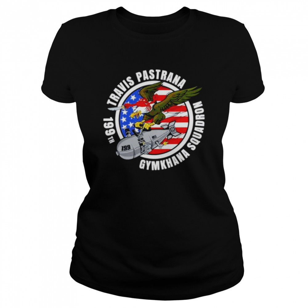 Travis Pastrana gymkhana squadron 199th shirt Classic Women's T-shirt