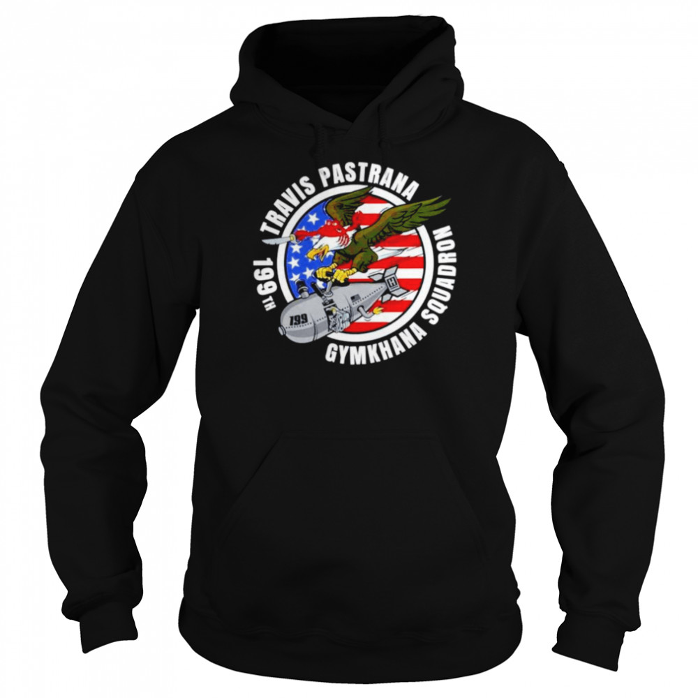 Travis Pastrana gymkhana squadron 199th shirt Unisex Hoodie