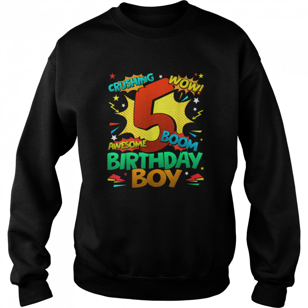 5th Birthday Kids Comic Style Kids Boys 5th Birthday shirt Unisex Sweatshirt