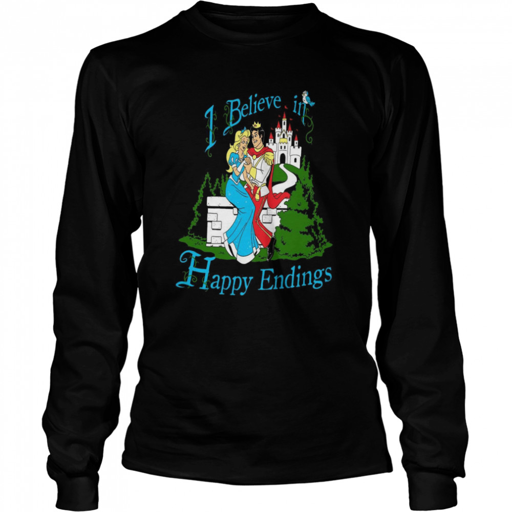 I believe in happy endings shirt Long Sleeved T-shirt