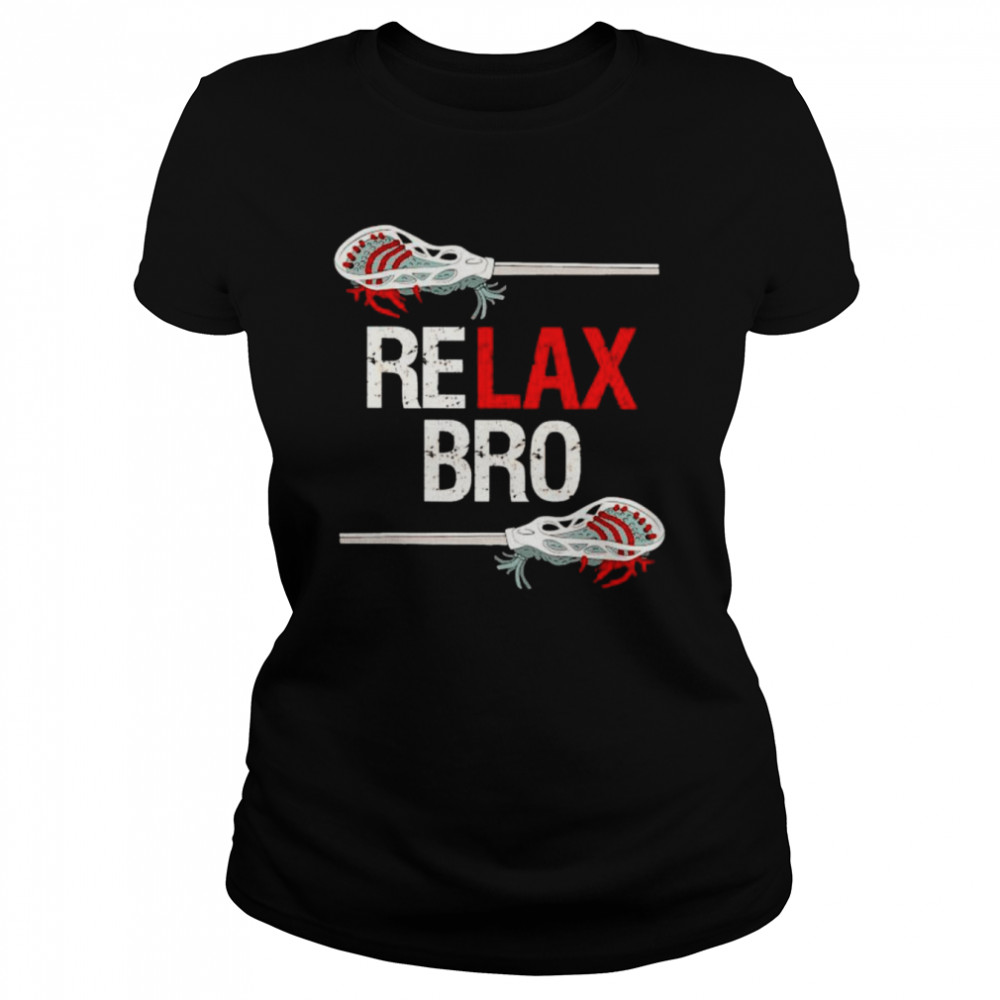 Relax bro shirt Classic Women's T-shirt