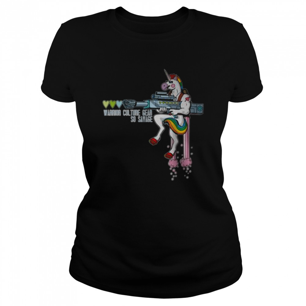 Unicorn Warrior culture gear so savage shirt Classic Women's T-shirt