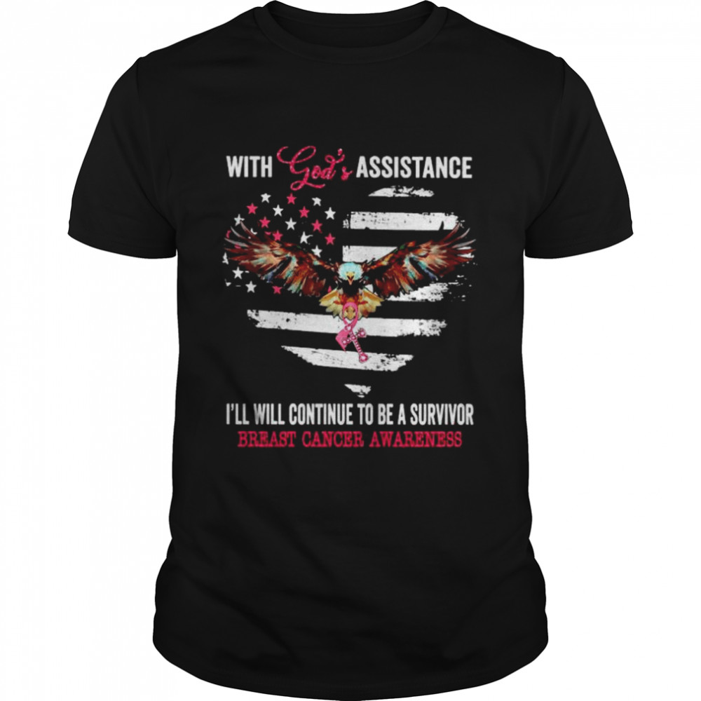 With God’s assistance I’ll continue to be a survivor Breast Cancer shirt Classic Men's T-shirt