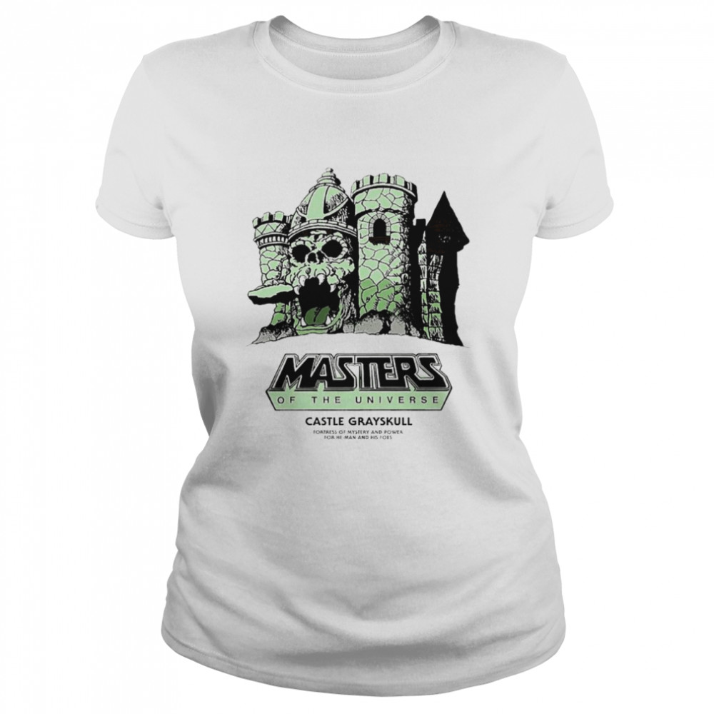 Masters of the Universe Castle Grayskull fortress of mystery and power for he man and his foes shirt Classic Women's T-shirt