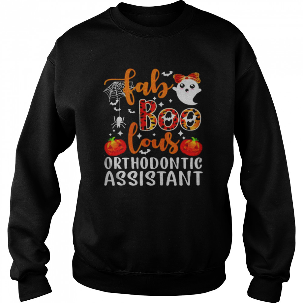 Original fab Boo Lous Orthodontic Assistant Halloween 2021 Unisex Sweatshirt