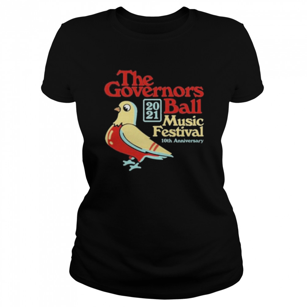 The governors 2021 ball music festival 10th anniversary shirt Classic Women's T-shirt