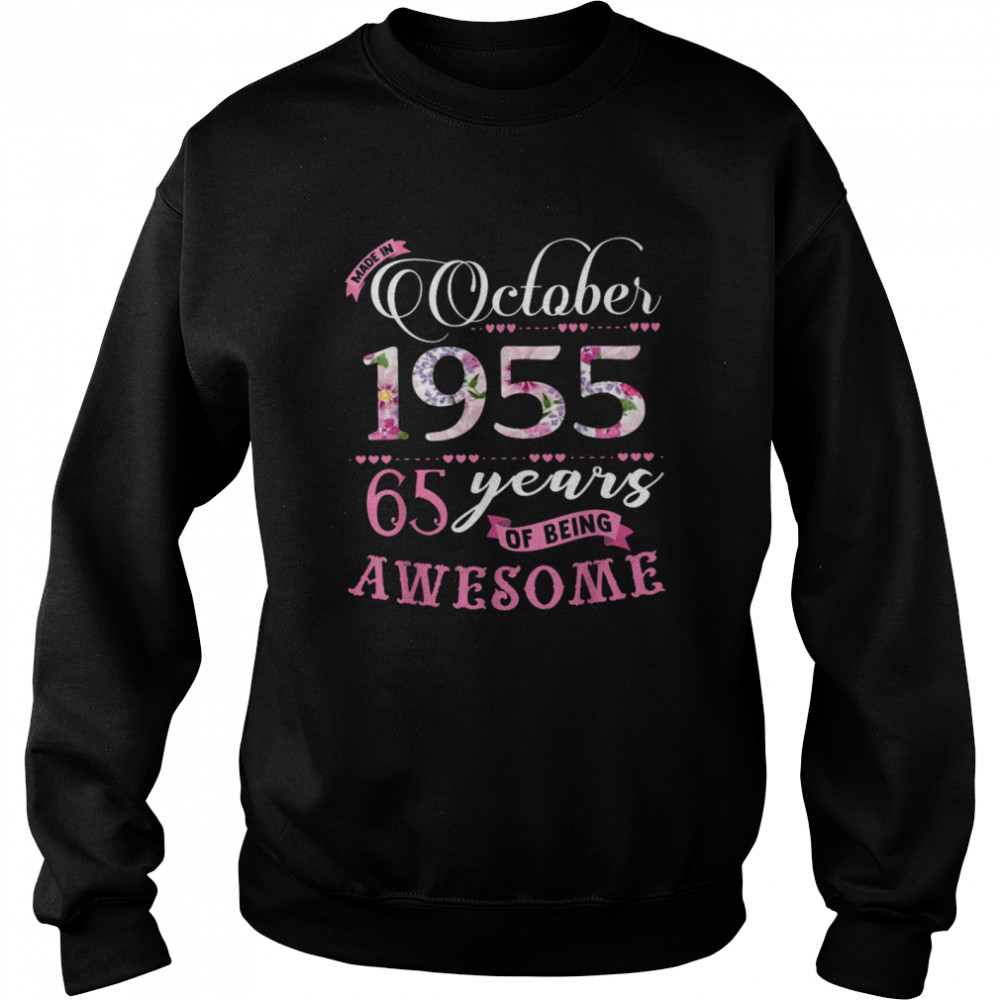 65th Birthday Floral Born in October 1955 Unisex Sweatshirt