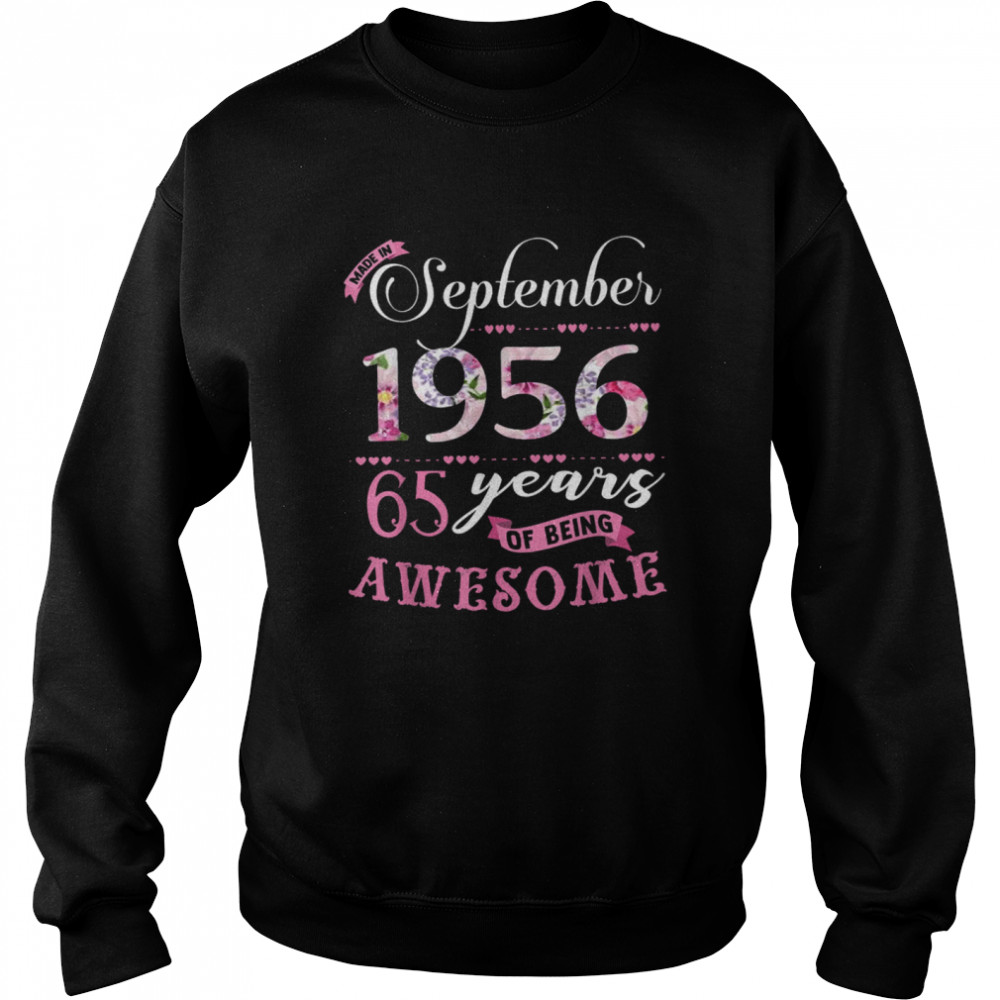 65th Birthday Floral Born In September 1956 Unisex Sweatshirt