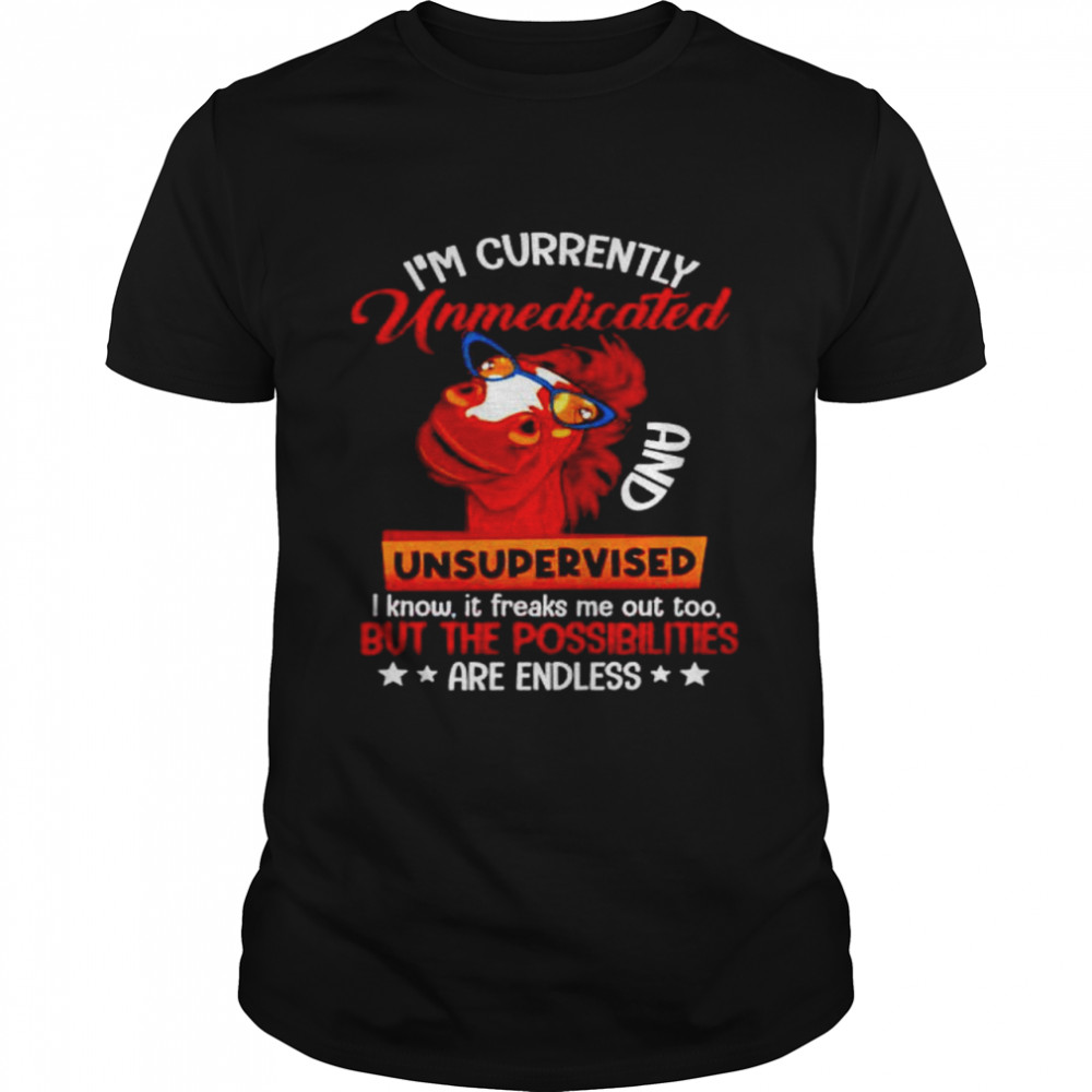 Awesome horse I’m currently unmedicated and unsupervised shirt Classic Men's T-shirt