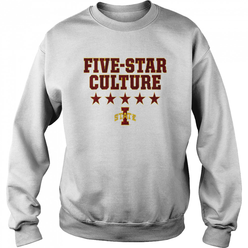 Iowa State Five star culture shirt Unisex Sweatshirt