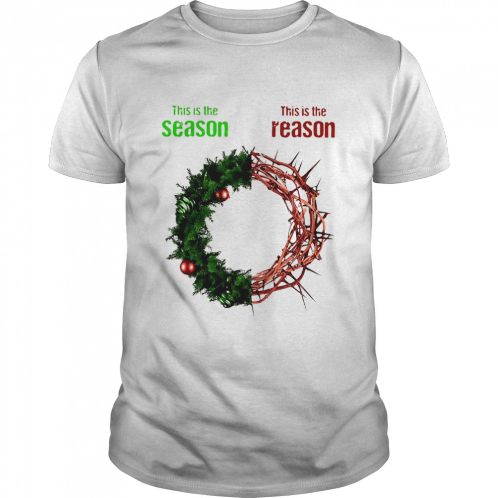 Christmas ring this is the season this is a reason shirt Classic Men's T-shirt