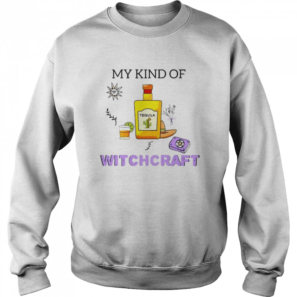 My Kind Of Witchcraft Unisex Sweatshirt