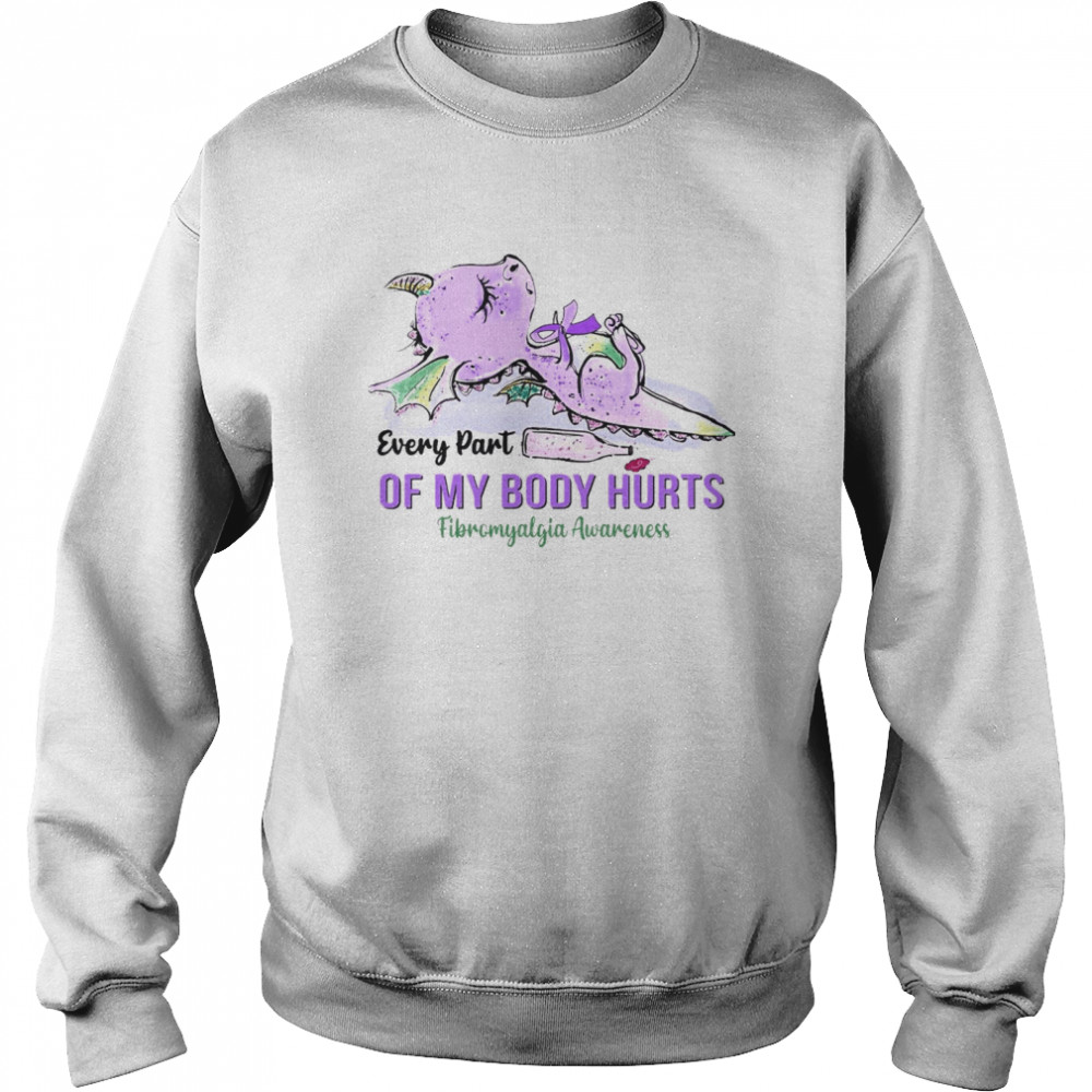 Stitch Every Part Of My Body Hurts Fibromyalgia Awareness T-shirt Unisex Sweatshirt