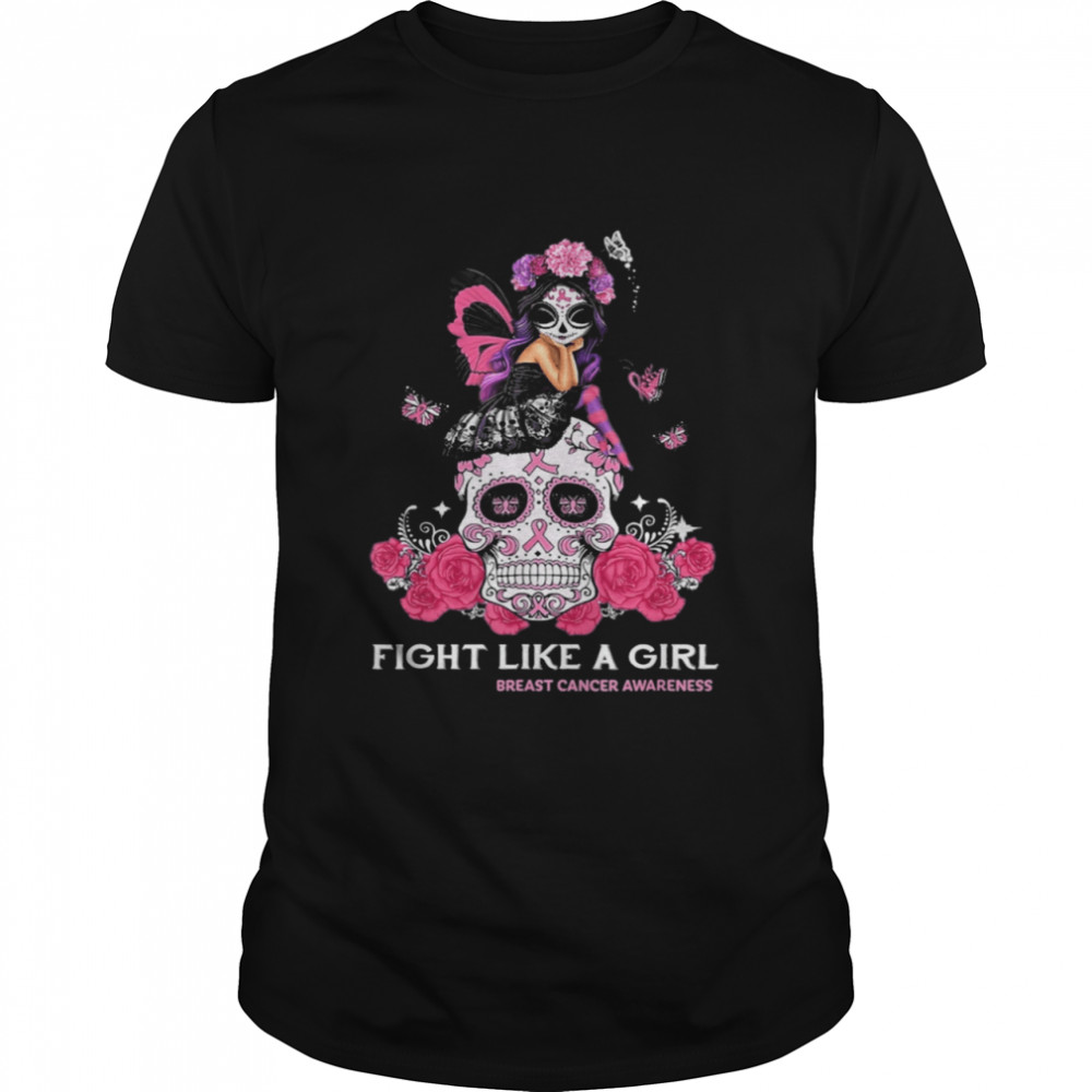 Sugar Skull Fight Breast Cancer Awareness Like A Girl 2021 T- Classic Men's T-shirt