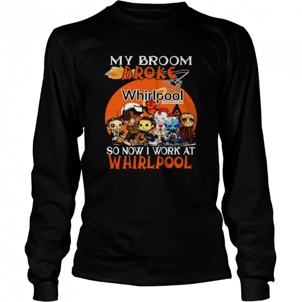 Horror movie character chibi my broom broke so now i work at Whirlpool halloween shirt Long Sleeved T-shirt