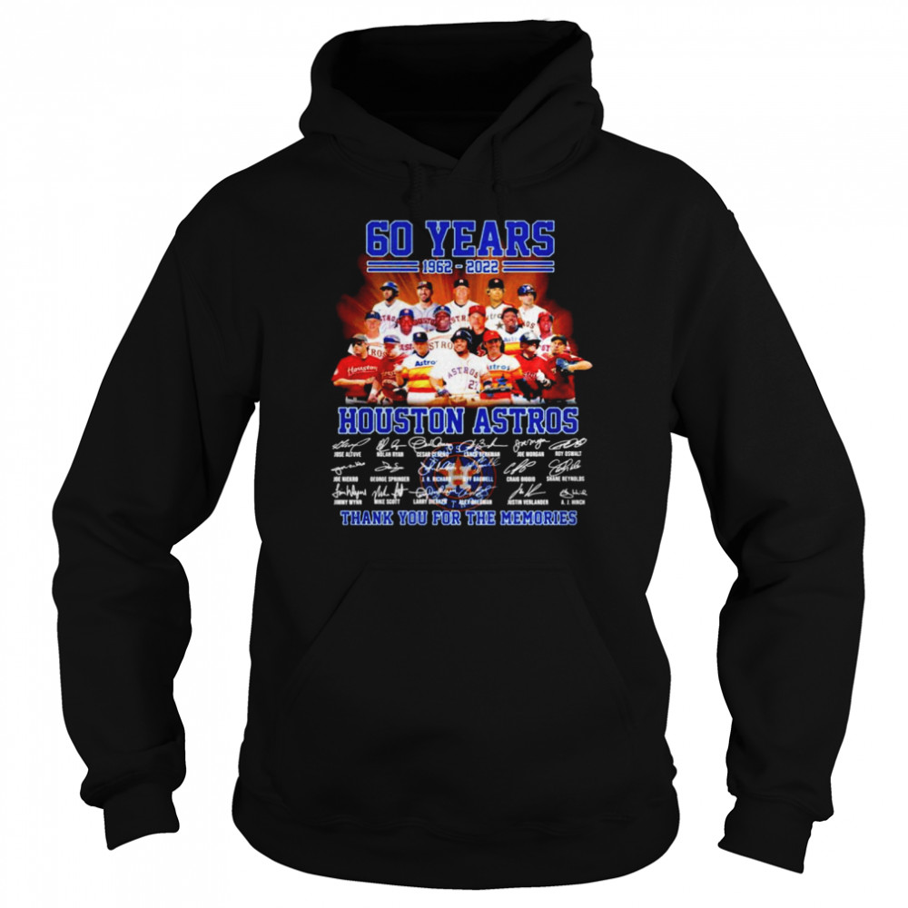 Houston Astros 60 years 1962 2022 thank you for the memories signatures T-shirt Unisex Hoodie