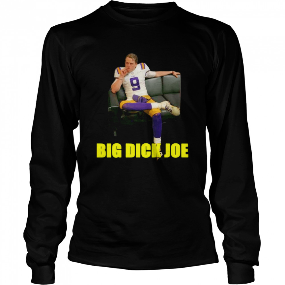 Joe Burrow Cigar Big Dick Joe shirt Long Sleeved T-shirt