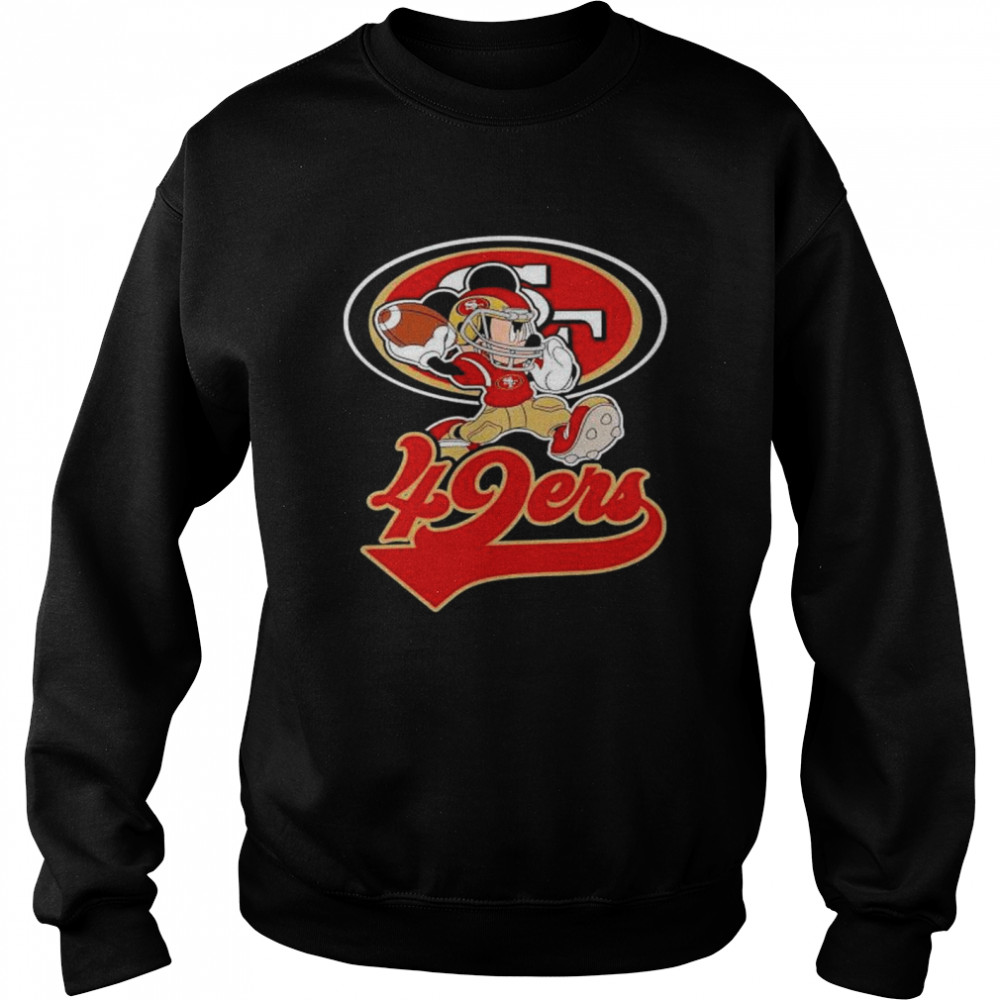 Mickey Mouse Player San Francisco 49Ers shirt Unisex Sweatshirt