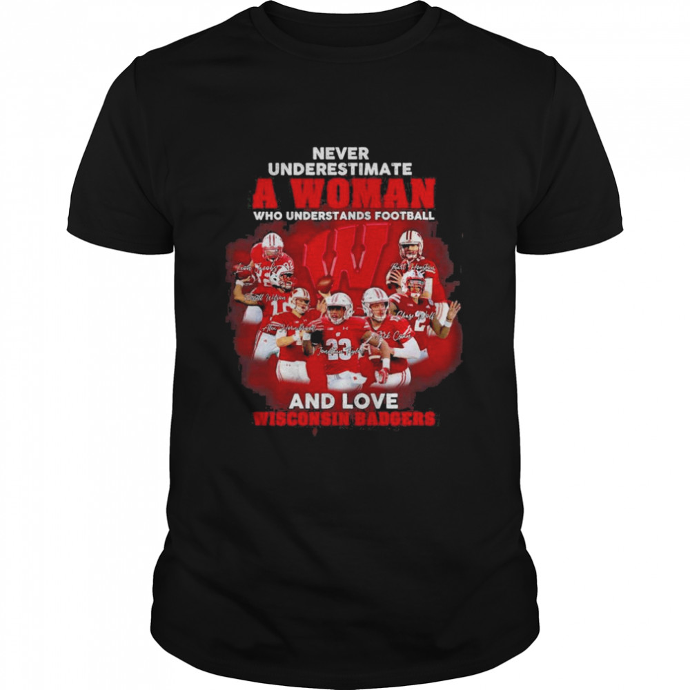 Never Underestimate A Woman Who Understands Football And Love Wisconsi shirt Classic Men's T-shirt