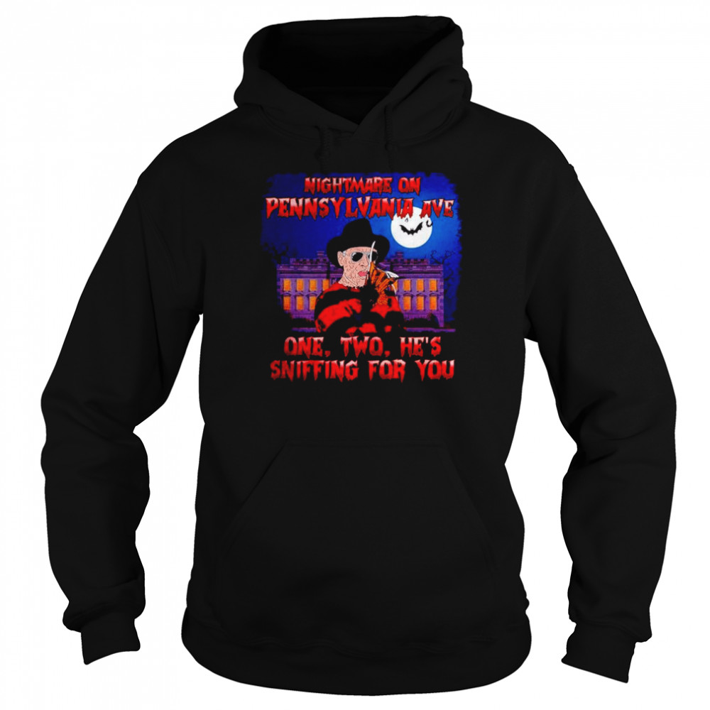 Nightmare On Pennsylvania Ave One Two He’s Sniffing For You Freddy Krueger shirt Unisex Hoodie