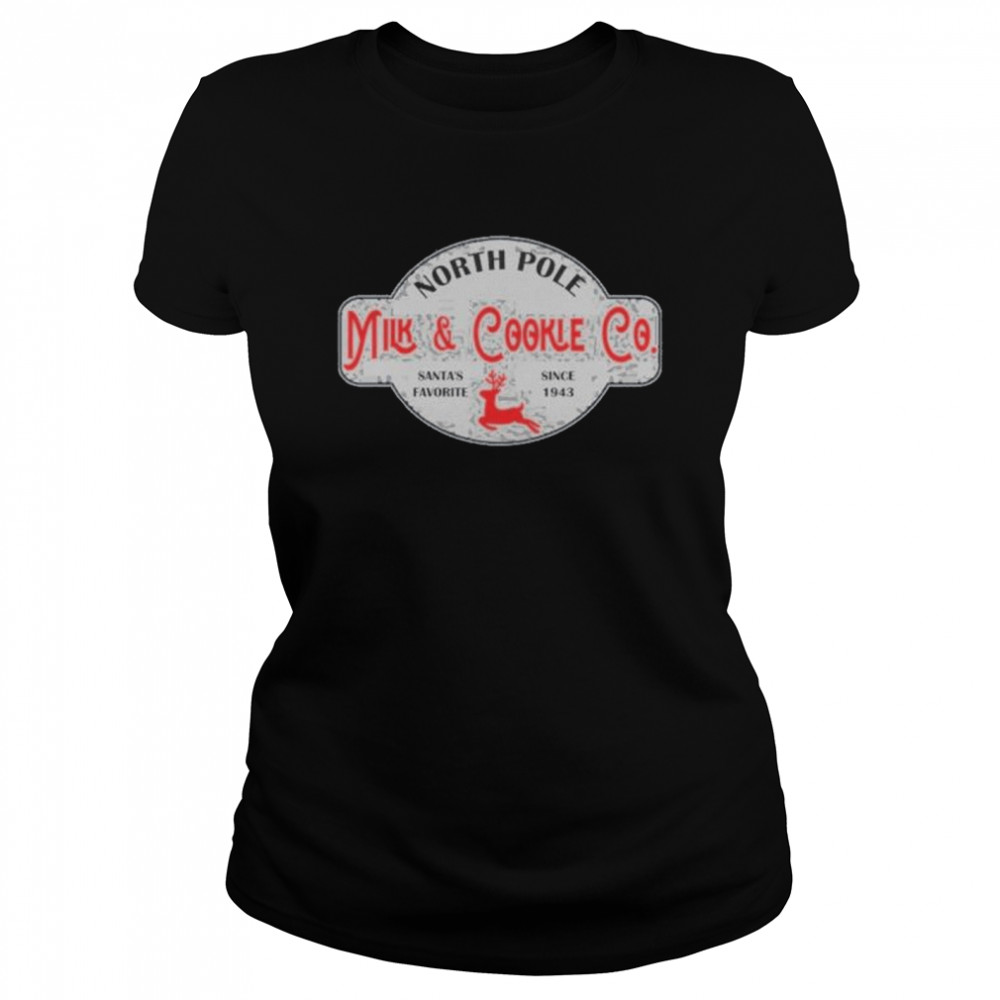 North Pole Milk and Cookie Co Christmas Classic Women's T-shirt