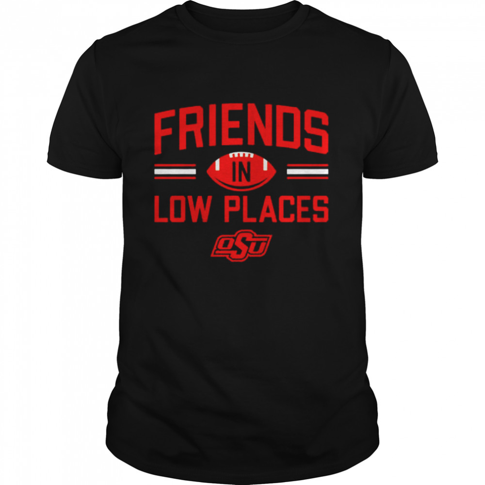 Oklahoma State Friends in low places shirt Classic Men's T-shirt