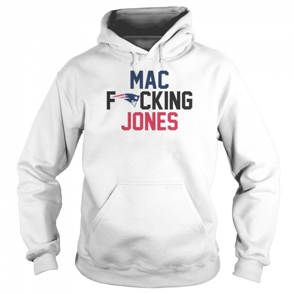 Mac fucking jones shirt Unisex Hoodie