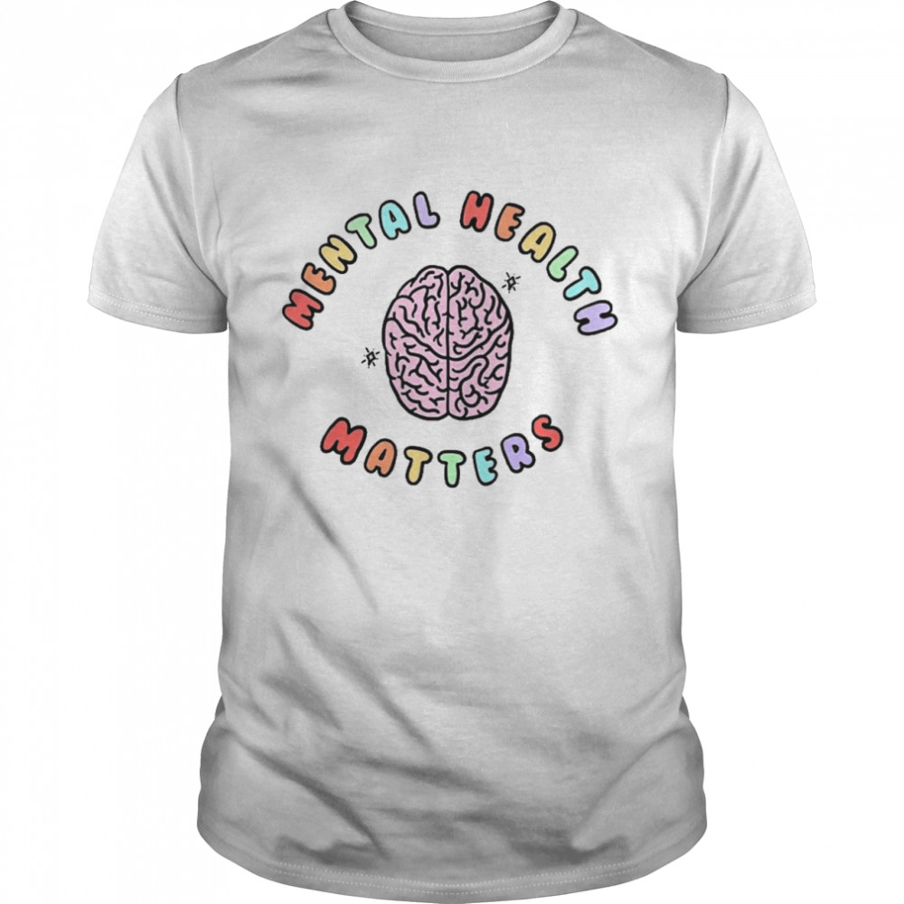 Mental Health Matters Shirt